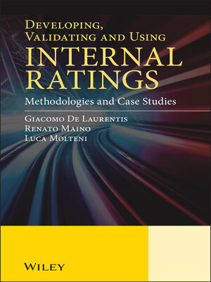 cover image of Developing, Validating and Using Internal Ratings